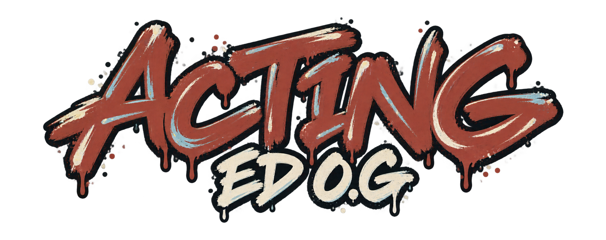 Acting — Ed O.G|CRATE DIGGIN|DJ Naoyaman