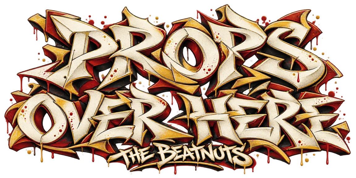 Props Over Here — The Beatnuts｜CRATE DIGGIN｜DJ Naoyaman